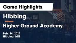 Hibbing  vs Higher Ground Academy Game Highlights - Feb. 24, 2023