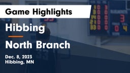 Hibbing  vs North Branch  Game Highlights - Dec. 8, 2023