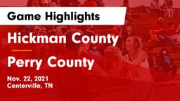Hickman County  vs Perry County  Game Highlights - Nov. 22, 2021