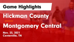 Hickman County  vs Montgomery Central  Game Highlights - Nov. 23, 2021