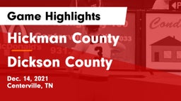 Hickman County  vs Dickson County  Game Highlights - Dec. 14, 2021