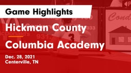 Hickman County  vs Columbia Academy  Game Highlights - Dec. 28, 2021