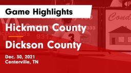 Hickman County  vs Dickson County  Game Highlights - Dec. 30, 2021