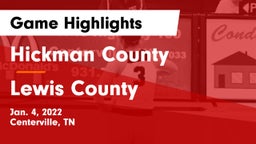 Hickman County  vs Lewis County  Game Highlights - Jan. 4, 2022