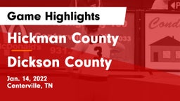 Hickman County  vs Dickson County  Game Highlights - Jan. 14, 2022