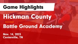 Hickman County  vs Battle Ground Academy  Game Highlights - Nov. 14, 2023