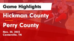 Hickman County  vs Perry County  Game Highlights - Nov. 20, 2023