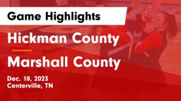 Hickman County  vs Marshall County Game Highlights - Dec. 18, 2023