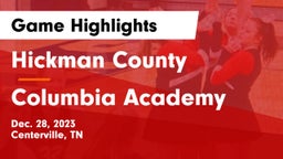 Hickman County  vs Columbia Academy  Game Highlights - Dec. 28, 2023