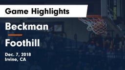 Beckman  vs Foothill  Game Highlights - Dec. 7, 2018