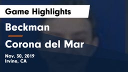 Beckman  vs Corona del Mar  Game Highlights - Nov. 30, 2019
