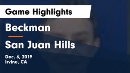 Beckman  vs San Juan Hills  Game Highlights - Dec. 6, 2019