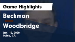 Beckman  vs Woodbridge  Game Highlights - Jan. 10, 2020