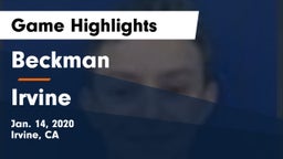 Beckman  vs Irvine  Game Highlights - Jan. 14, 2020