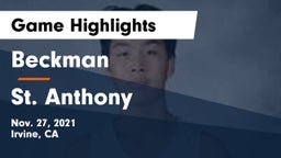 Beckman  vs St. Anthony  Game Highlights - Nov. 27, 2021