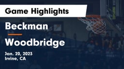 Beckman  vs Woodbridge  Game Highlights - Jan. 20, 2023