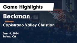 Beckman  vs Capistrano Valley Christian  Game Highlights - Jan. 6, 2024