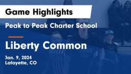 Peak to Peak Charter School vs Liberty Common  Game Highlights - Jan. 9, 2024