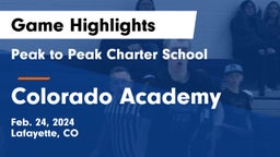 Peak to Peak Charter School vs Colorado Academy  Game Highlights - Feb. 24, 2024