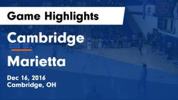 Cambridge  vs Marietta  Game Highlights - Dec 16, 2016