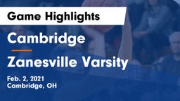 Cambridge  vs Zanesville Varsity Game Highlights - Feb. 2, 2021
