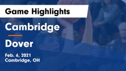 Cambridge  vs Dover  Game Highlights - Feb. 6, 2021