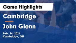 Cambridge  vs John Glenn  Game Highlights - Feb. 14, 2021