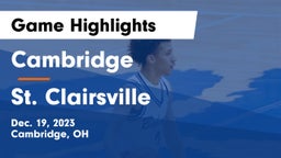 Cambridge  vs St. Clairsville  Game Highlights - Dec. 19, 2023