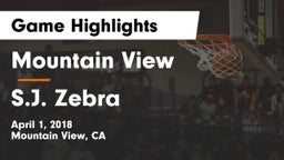 Mountain View  vs S.J. Zebra Game Highlights - April 1, 2018