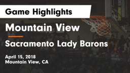 Mountain View  vs Sacramento Lady Barons Game Highlights - April 15, 2018