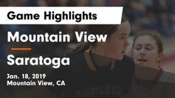 Mountain View  vs Saratoga  Game Highlights - Jan. 18, 2019