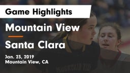 Mountain View  vs Santa Clara  Game Highlights - Jan. 23, 2019