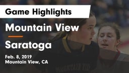 Mountain View  vs Saratoga  Game Highlights - Feb. 8, 2019