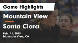 Mountain View  vs Santa Clara  Game Highlights - Feb. 11, 2019