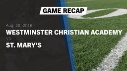 Recap: Westminster Christian Academy vs. St. Mary's  2016