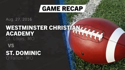 Recap: Westminster Christian Academy vs. St. Dominic  2016