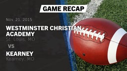 Recap: Westminster Christian Academy vs. Kearney  2015