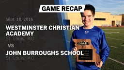 Recap: Westminster Christian Academy vs. John Burroughs School 2016