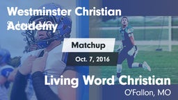 Matchup: Westminster vs. Living Word Christian  2016