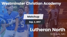 Matchup: Westminster vs. Lutheran North  2017