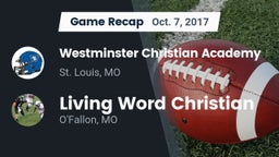 Recap: Westminster Christian Academy vs. Living Word Christian  2017