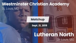 Matchup: Westminster vs. Lutheran North  2019