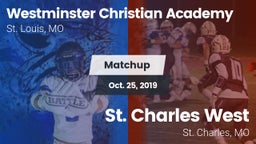 Matchup: Westminster vs. St. Charles West  2019
