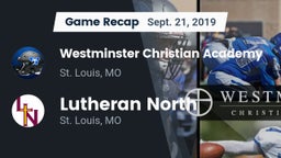Recap: Westminster Christian Academy vs. Lutheran North  2019