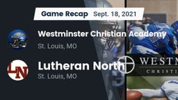 Recap: Westminster Christian Academy vs. Lutheran North  2021