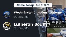 Recap: Westminster Christian Academy vs. Lutheran South   2021