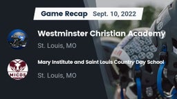 Recap: Westminster Christian Academy vs. Mary Institute and Saint Louis Country Day School 2022