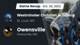 Recap: Westminster Christian Academy vs. Owensville  2022