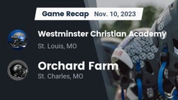 Recap: Westminster Christian Academy vs. Orchard Farm  2023