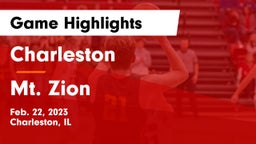 Charleston  vs Mt. Zion  Game Highlights - Feb. 22, 2023